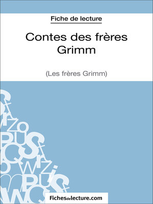 cover image of Contes des frères Grimm (Fiche de lecture)